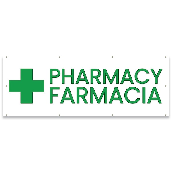 Signmission Pharmacy Farmacia Banner Concession Stand Food Truck Single Sided B-96-30129 - main